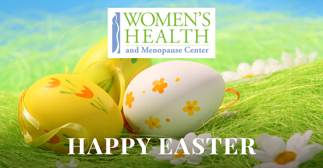 Women’s Health and Menopause Center Happy Easter 2018