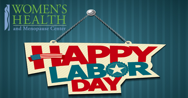 Women's Health and Menopause Center Labor Day 2018