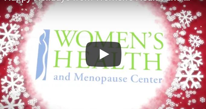 Happy Holidays from Women’s Health and Menopause Center