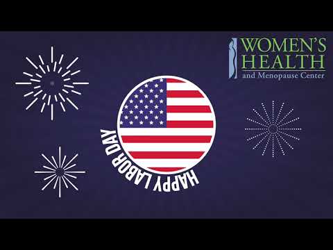 Women s Health and Menopause Center Wishes You a Happy Labor Day 2020