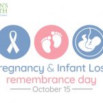 Womens's Health Pregancy and Infant Loss Rememberance Day 2020