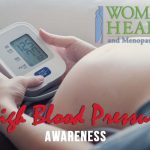 Women's Health and Menopause Center High Blood Pressure During Pregnancy