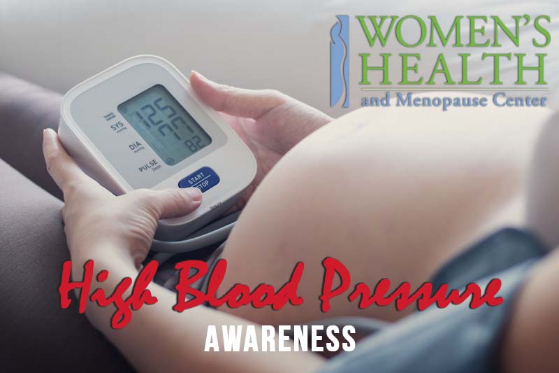 Women's Health and Menopause Center High Blood Pressure During Pregnancy