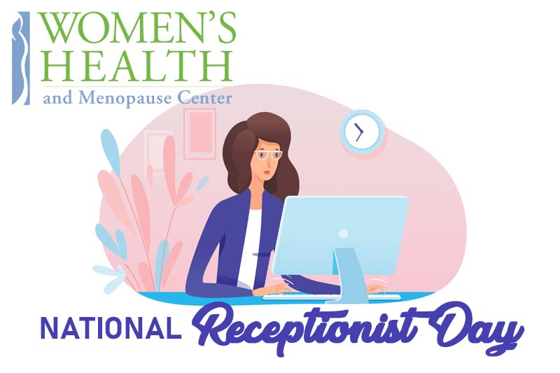 Women’s Health and Menopause Center Receptionist Role to Healthcare