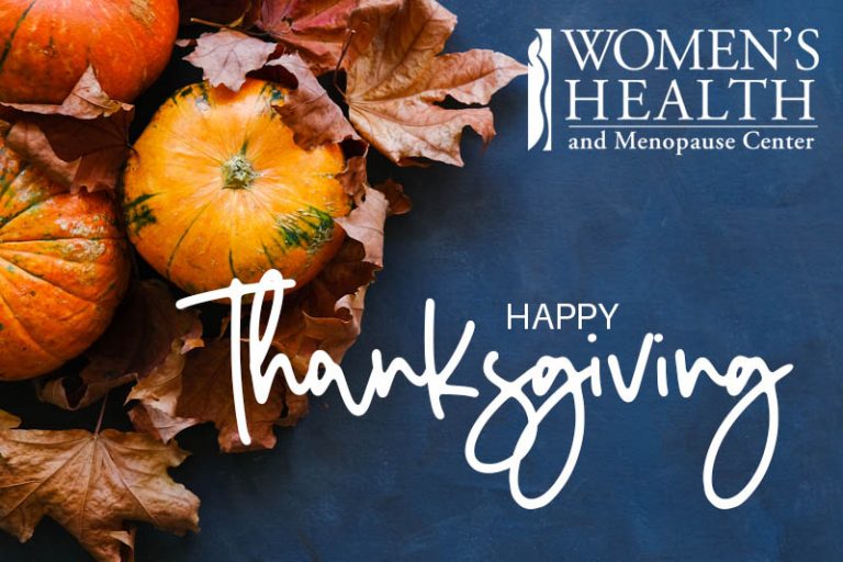 Women’s Health & Menopause Center Wishes You a Happy Thanksgiving